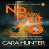 No Way Out by Cara Hunter Paperback Book 9780241283493