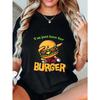 Oversized T Shirt Black I M Just Here For The Burger Cartoon Burger Graphic Casual Wear For Women Summer Outfit Streetwear Fashion Trendy Top