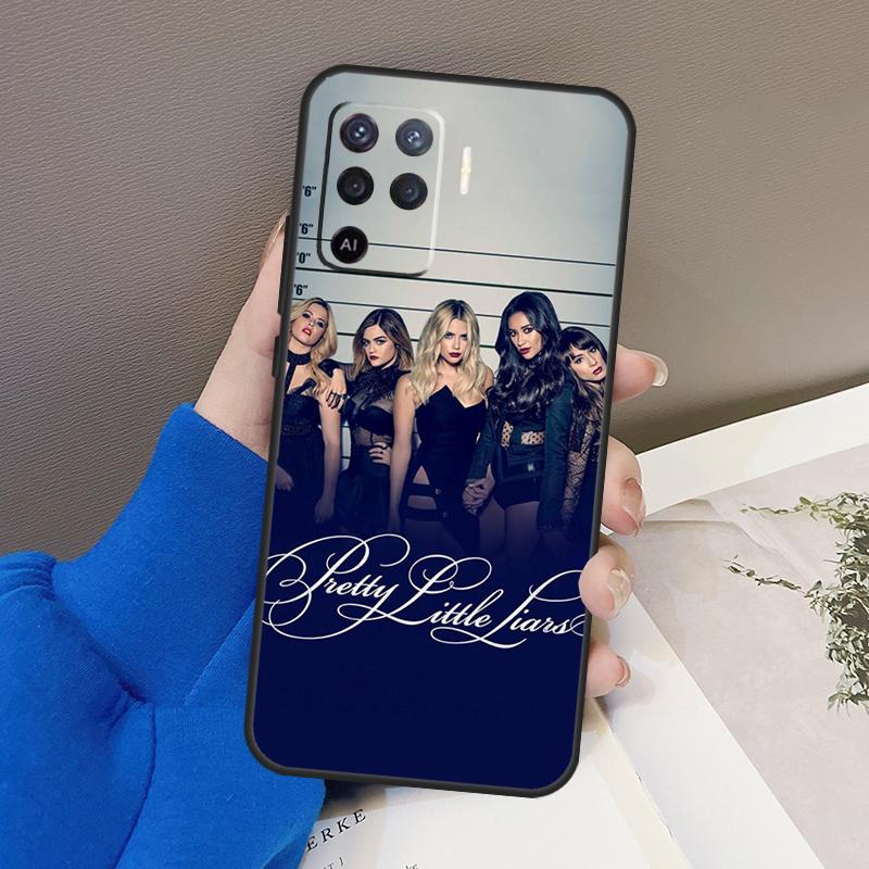 Pretty Little Liars TV Case For Oppo A76 A16 A96 A17 A18 A60 A80 A40 A38 A58 A78 A98 A94 A74 A54 A15 A57 A77 A5 Pro