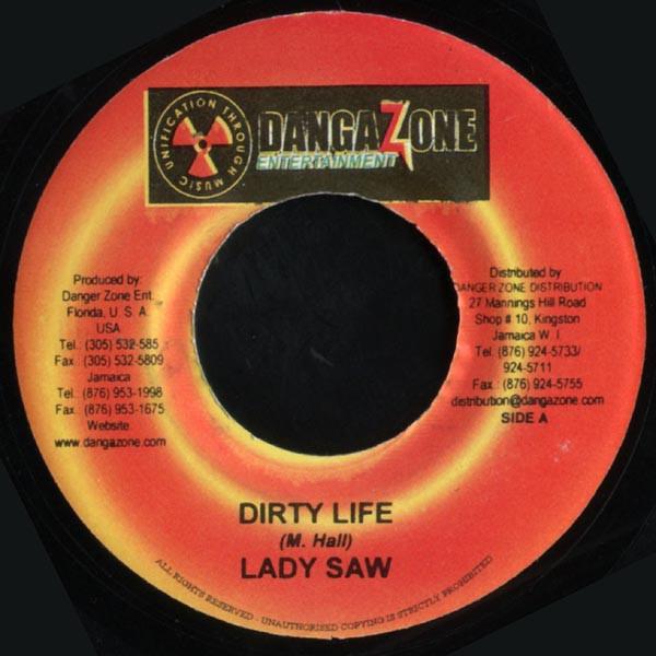 

7inch Record LADY SAW - Dirty Life NONE Danga Zone Ente Jamaica Reggae, Ska & Dub Used