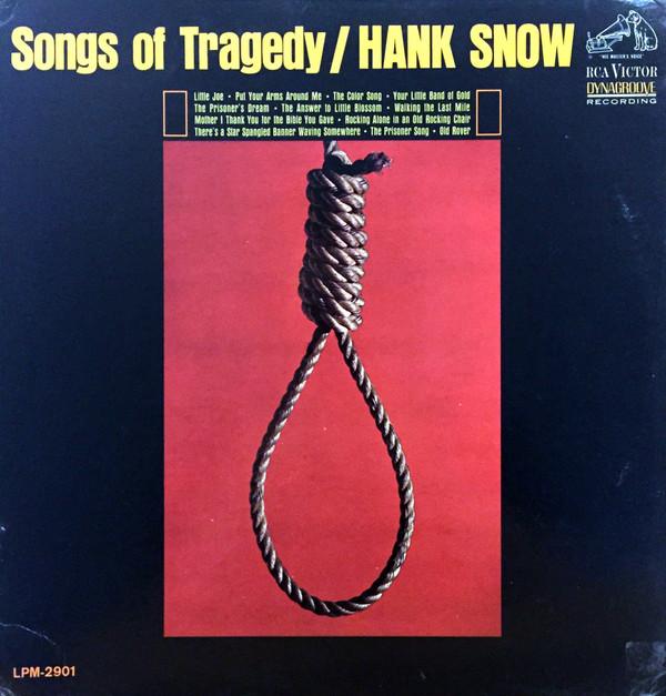 LP Record HANK SNOW - Songs Of Tragedy LPM2901 RCA VICTOR 1964 US Country/Folk Used