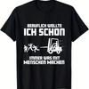 Fun Forklift Operator T-Shirt with GerUnisex Text Forklift Graphic Ich Wollte Schon Immer Was Mit Unisexschen Machen