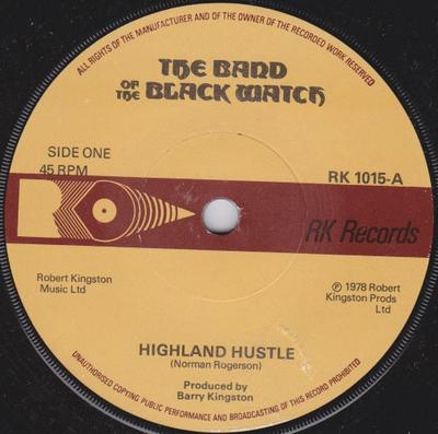 7-Zoll Schallplatte BAND OF BLACK WATCH - Highland Hustle RK1015 RK Records 1978 UK Soul/Funk Gebraucht
