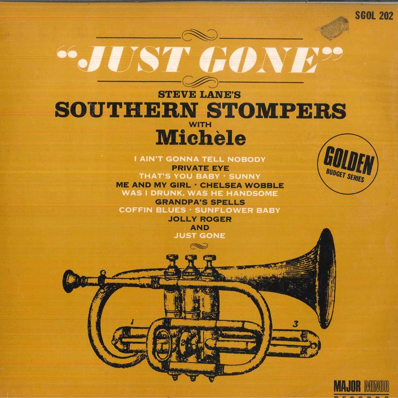 

LP Record STEVE LANES SOUTHERN STOMPERS MIC Just Gone SGOL202 MAJOR MINO 196 UK Jazz Used