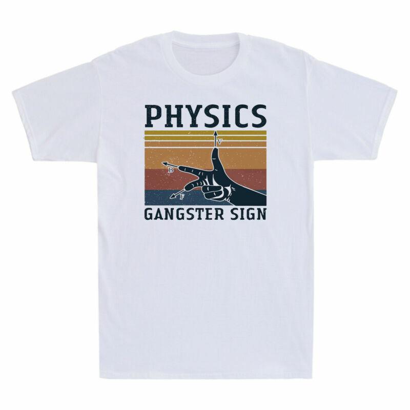 Physics Gangster Sign Hand Humor Electrician Nerd Gift Tee Vintage Men T-shirt S