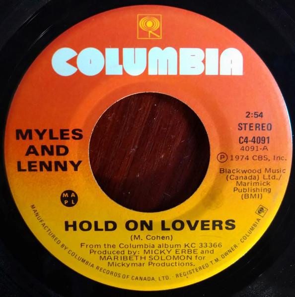 7inch Record MYLES LENNY Hold On Lovers Take Me Back C44091 Columbia 1974 Canada CountryFolk Used