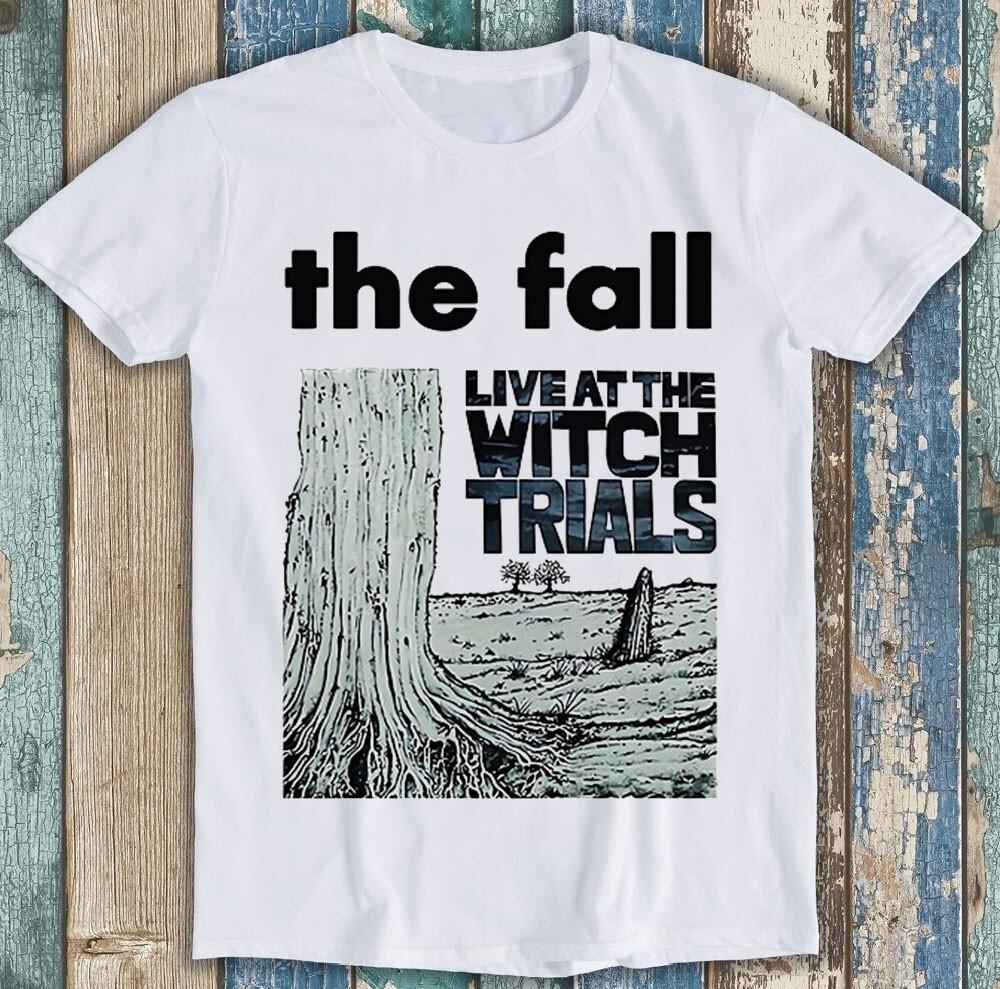 The Fall Live At The Witch Trials Punk Rock Music Gift Tee T Shirt 2063