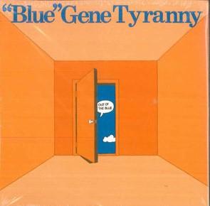

CD BLUE GENE TYRANNY - Out Of The Blue UW24CD Unseen Worlds 2019 US Rock