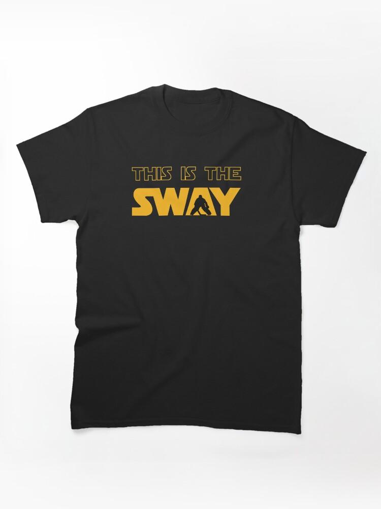 NHL THIS IS THE SWAY Classic Unisex T-Shirt
