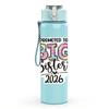 1PC Promoted To Big Sister 2026 Text Print 750ml Color Plastic Sports Water Bottle Leakproof Flip Straw Lid Suitable for Sports Office Home Use