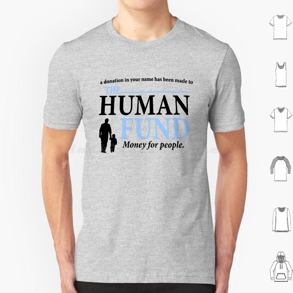 The Human Fund Black T Shirt Men Women Kids 6xl Charity Cosmo Kramer Elaine Benes Festivus George Jerk Store Kramer Sitcom