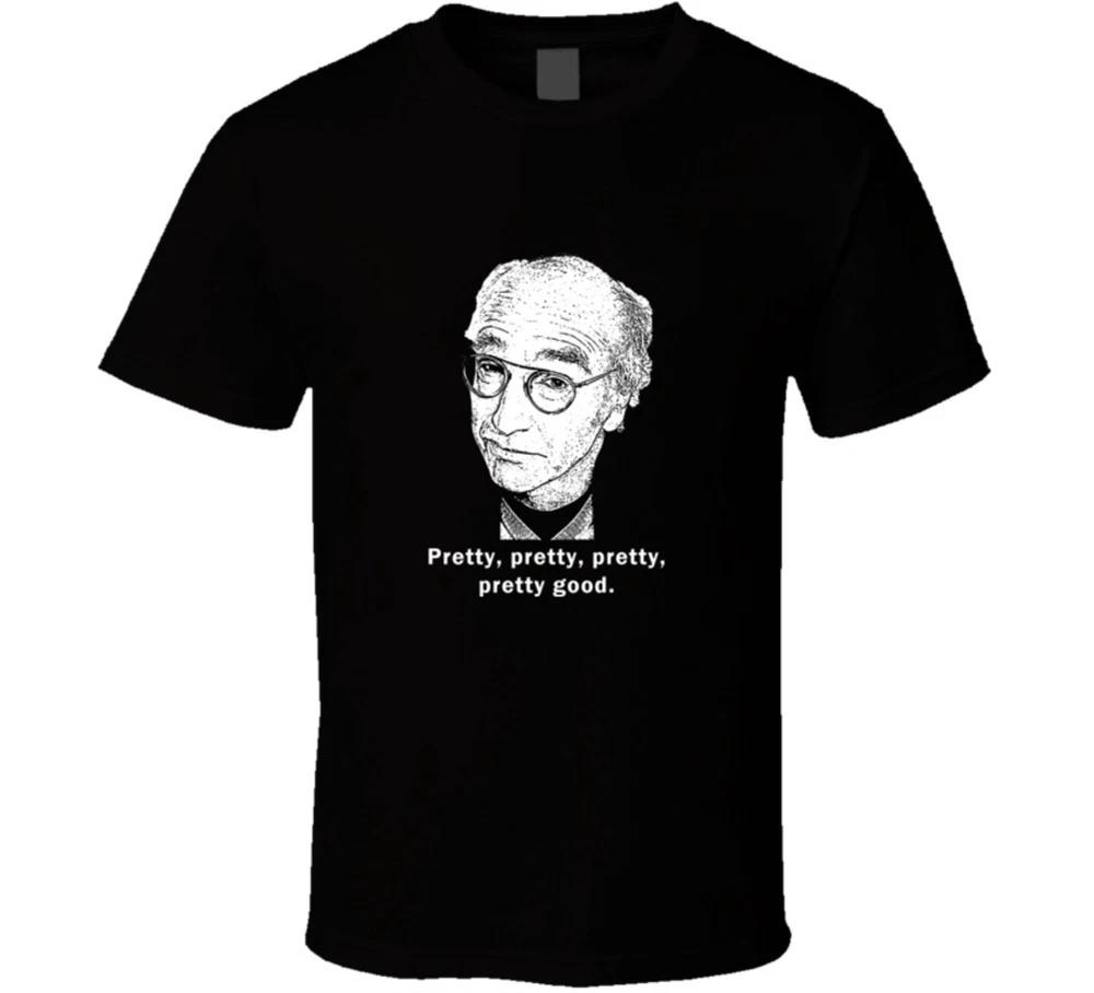 Larry David Ziemlich Gut Lustig TV-Ikone Nur Für Fans T-Shirt