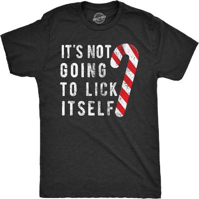Mens Its Not Going To Lick Itself T Shirt Funny Offensive Sarcastic Christmas