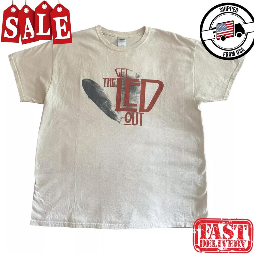 New GET THE LED OUT Short Sleeve Men S235XL TShirt 6D855 Unisex T-Shirt S