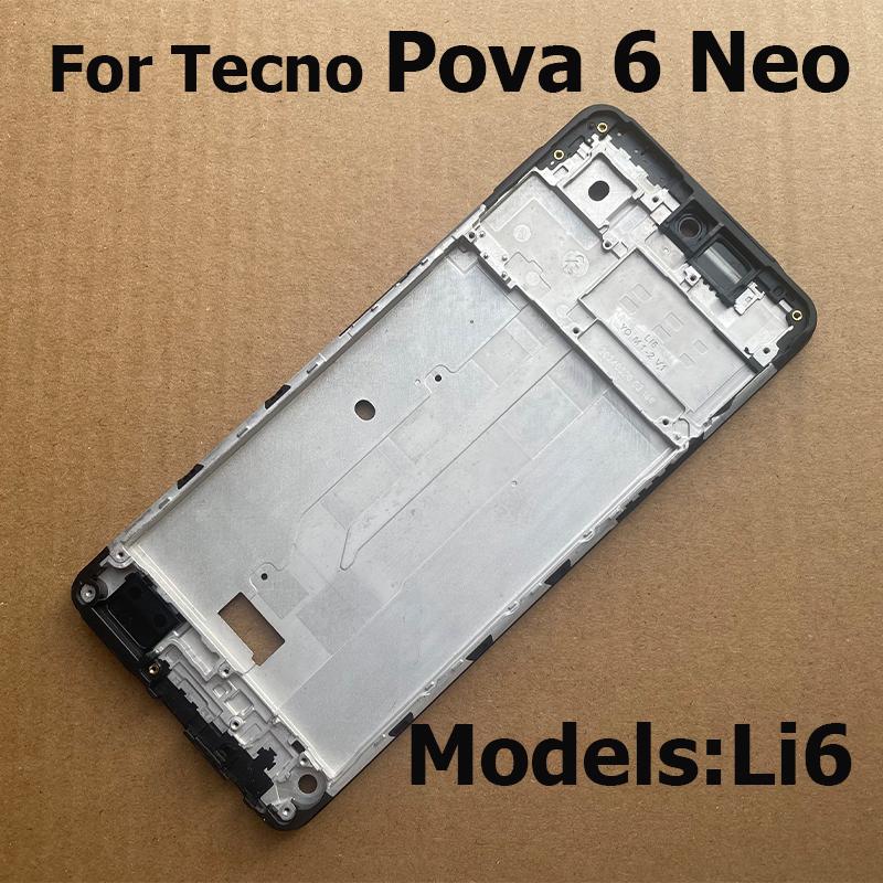 Front LCD Frame For Tecno Pova 6 Neo Li6 Front LCD Screen Frame Cover Middle Frame Bezel Repair Front Frame