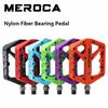 Meroca Cykelpedal Nylonfiber Leje Pedal Til MTB Letvægt Ekstra Stor Størrelse Skridsikker Slidstærk Cykeltilbehør