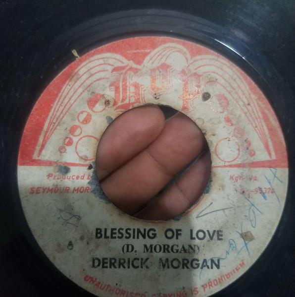 

7-дюймовая пластинка DERRICK MORGAN RYTHM FORCE Blessing Of Love Now We Know NONE Hop Records Ямайка Регги Ска Даб Б/у