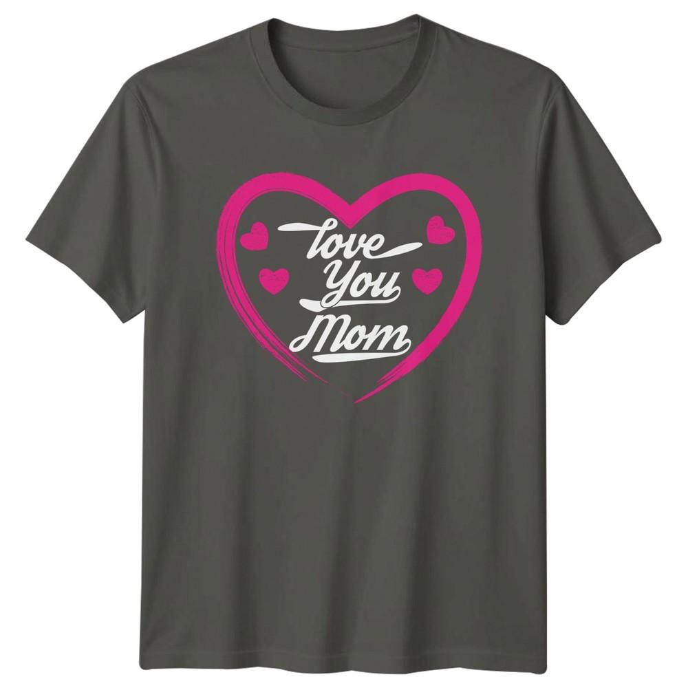 Love You Mom Unisexs TShirt Mothers Day Family Gift For Her S