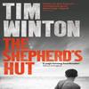 The Shepherds Hut by Tim Winton Paperback Book 9781509863846
