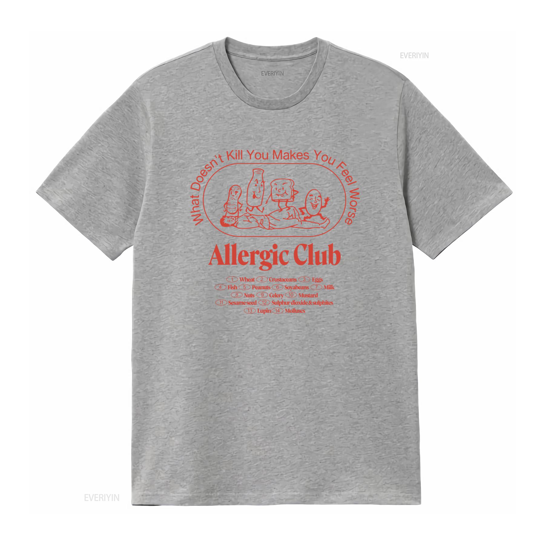 

Allergic Club T Shirt Retro Vintage Design Perfect Birthday for Friends vintage Washed Stretched graphic Slightly homme Casual S