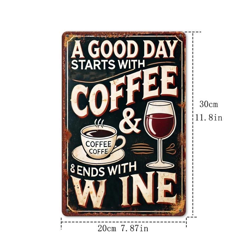 

Vintage Hierro Caf Vino Cartel Decorativo Retro Buen Da Empieza con Caf Festival del Vino Regalo Arte de Pared para Cocina 20x30cm（7.8x11.8inch）