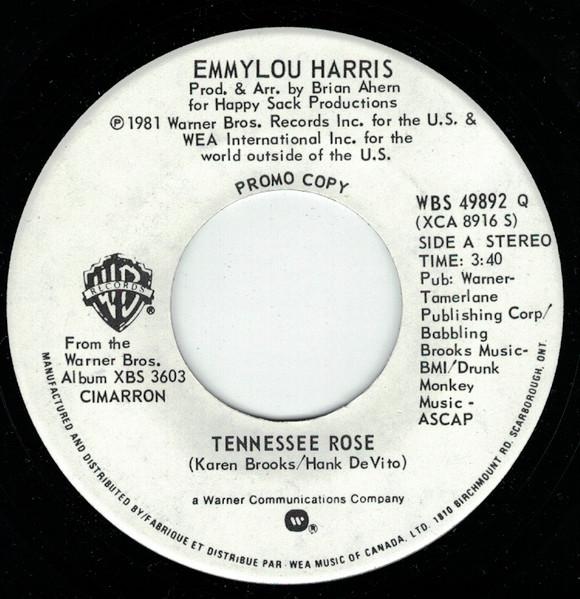 

7-дюймовая пластинка EMMYLOU HARRIS Tennessee Rose WBS49892PROMO Warner Bros. Канада 1981 СтранаФолк Использованные