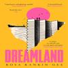 Dreamland by Rosa RankinGee Paperback Book 9781471193842