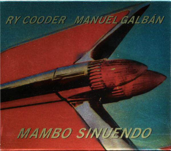 

CD RY COODER MANUEL GALBN Mambo Sinuendo 279691 Nonesuch 2022 Canada Jazz Used