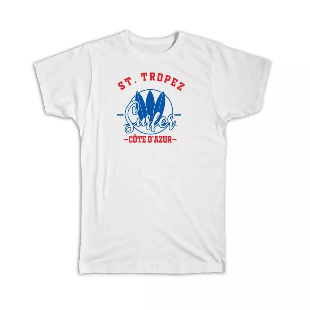 Gift T-Shirt : St Tropez Surfer Cote D Azur Tropical Beach Travel Vacation L