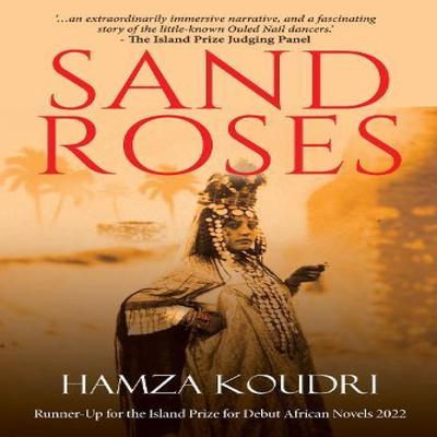 Sand Roses by Hamza Koudri Paperback Book 9781739104733