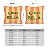 Pillow Case Ciao Bella Italian Style Graphic Pillow Cover For Couch Sofa Bedroom Morden Pillowcases