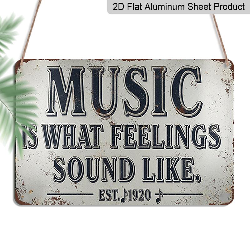 2D Flat, 1pc Vintage  Music Is What Feelings Sound Like  Metal Sign - Retro Wall-Mounted Aluminium Plaque Suitable for Home, Office, Bar Decor 20*30cm