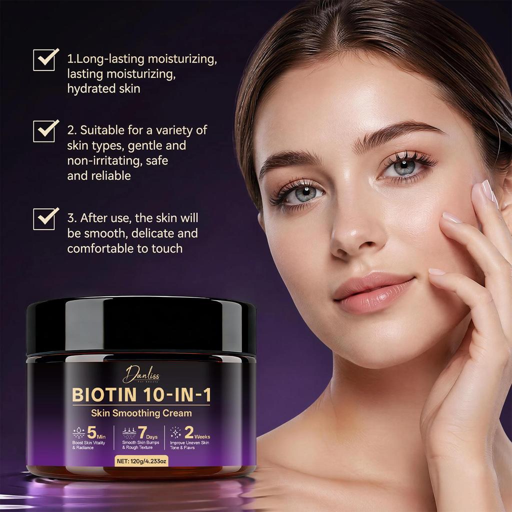 Biotin 10-in-1 Skin Smoothing Cream-Boost Skin Vitality & Radiance-Smooth Skin Bumps & Rough Texture lmprove Uneven Skin Tone & Flaws-120g