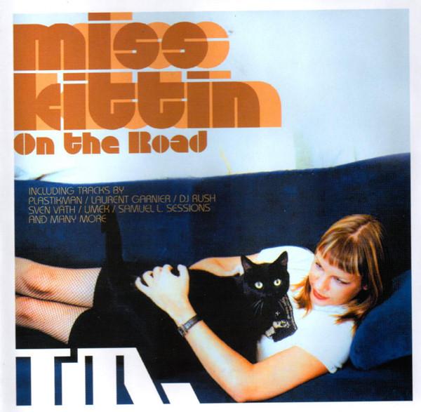 

CD MISS KITTIN On The Road TERM01032 Terminal M 2001 Japan Dance Electronica Used
