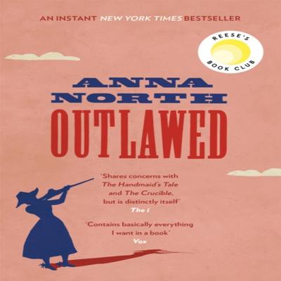 Outlawed by Anna North Paperback Book 9781474615365