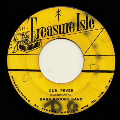7inch Record BABA BROOKS BAND / DOTTY & BONNY - Gun Fever / Don't Do It NONE Treasure Isle 1965 Jamaica Reggae, Ska & Dub Used
