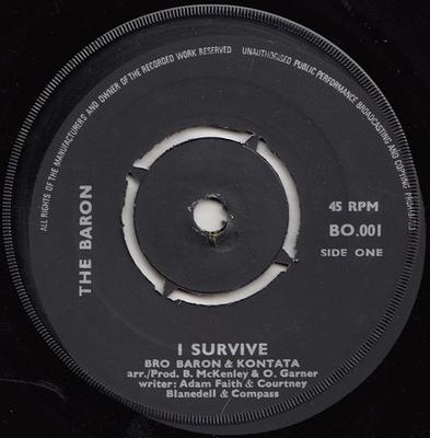 7-Zoll Schallplatte BRO BARON & KONTATA - I Survive / Teach Me BO001 The Baron 1974 UK Reggae, Ska & Dub Gebraucht