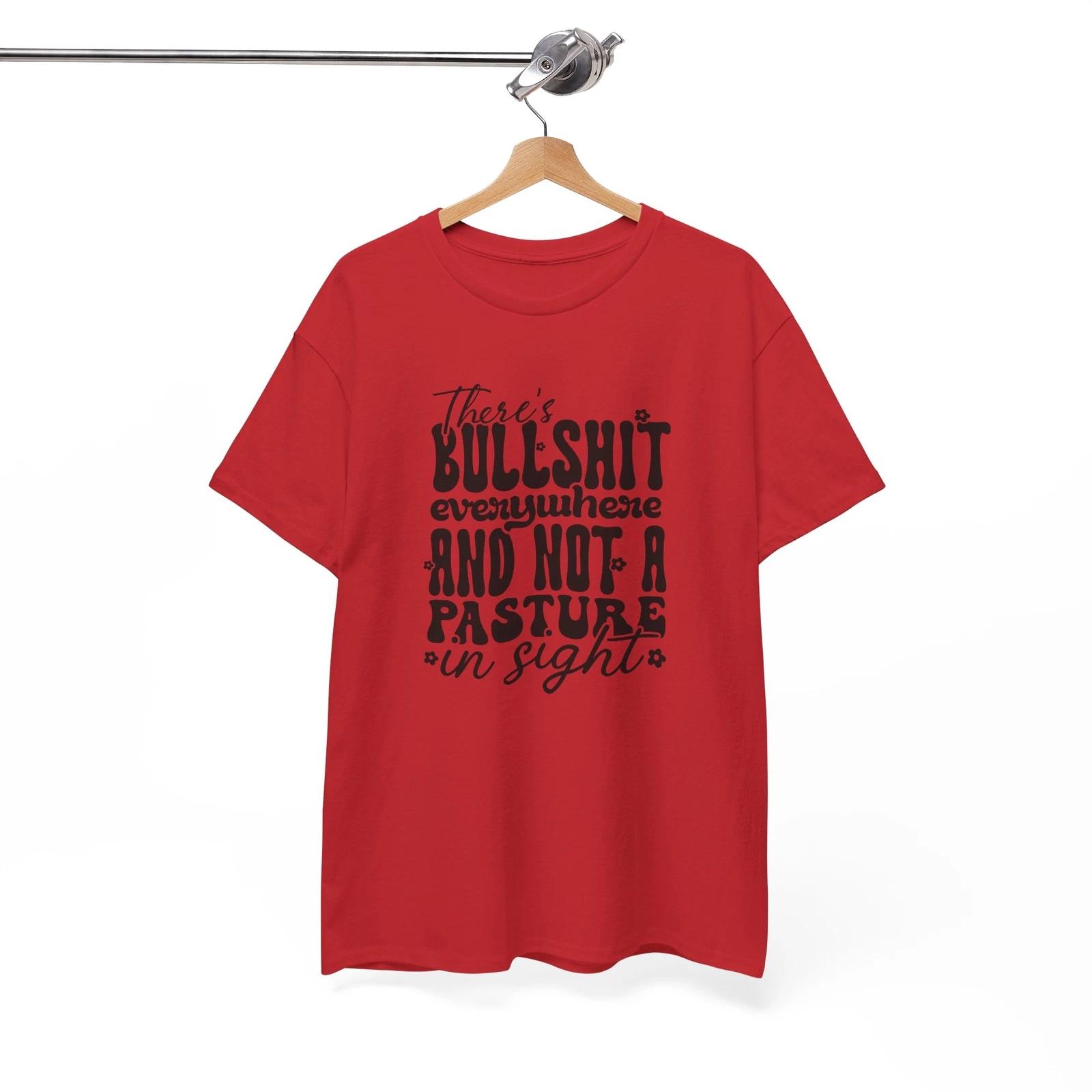 Wearable Comedy T-Shirt - There s bullshit everywhere Graphic Tee S