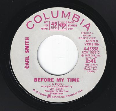 7inch Record CARL SMITH - Before My Time / Mama Bear 445558PROMO Columbia 1972 US Folk Used