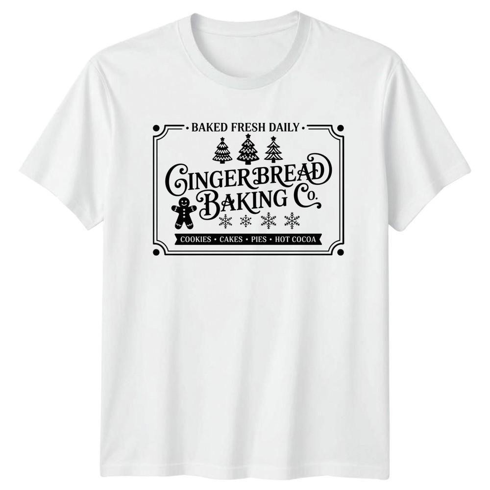 Gingerbread Baking Co Baked Fresh Daily Christmas Holidays Unisexs TShirt Unisexs S
