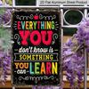 2D Flat, 1pc "Everything You Don't Know Is Something You Can Learn" Aluminum Sign - Retro Classroom Wall Decor Classroom Decor, Study Room, Library