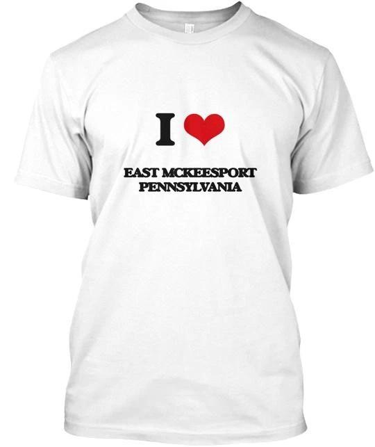 I Love East Mckeesport Pennsylvania TTshirt Made in the USA Size S to 5XL 2XL