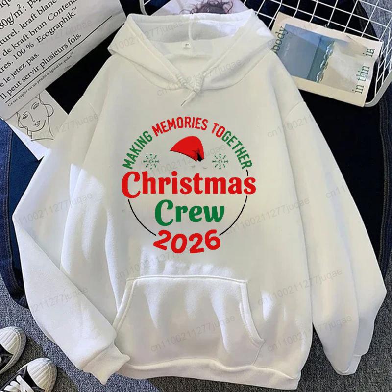 Funny 2026 Family Christmas Crew Matching Hoodies Making Memories Together Xmas Graphic Sweatshirts Holiday Party Hoody Gift