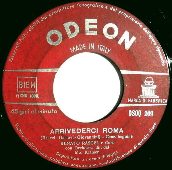 

7-дюймовая пластинка RENATO RASCEL Arrivederci Roma Napoleone DSOQ209 Odeon 1956 Италия Поп Б/у