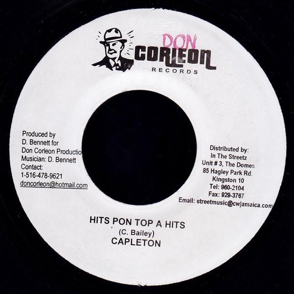 

7-дюймовая пластинка CAPLETON - Hits Pon Top A Hits НИ ОДИН Don Corleon Rec 2006 Ямайка Регги, Ска и Даб Б/У