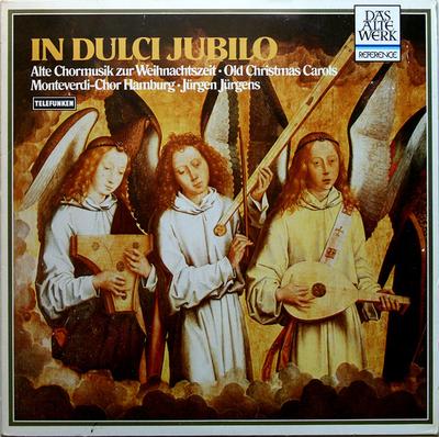 LP Record MONTEVERDICHOR HAMBURG JURGEN JUR In Dulci Jubilo. Alte Chormusik Zur 641155 PDI 1985 Spain Classical Used