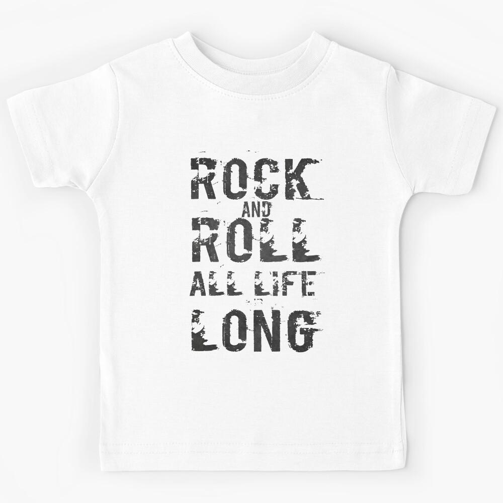 Rock and roll all life long. Rockers gift. Kids T-Shirt 100