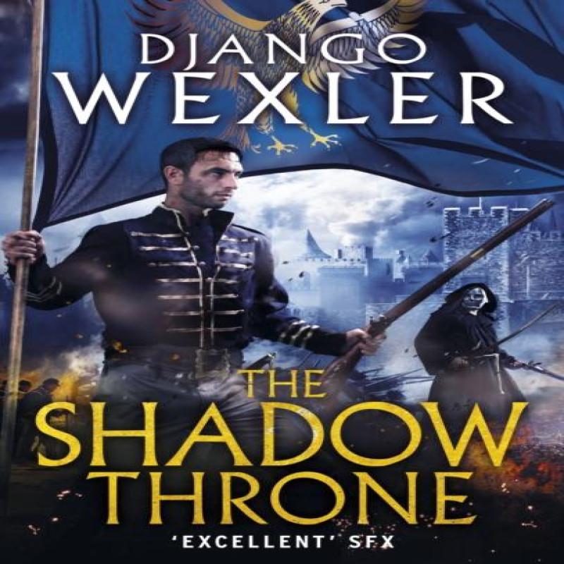The Shadow Throne by Django Wexler Paperback Book 9780091950590