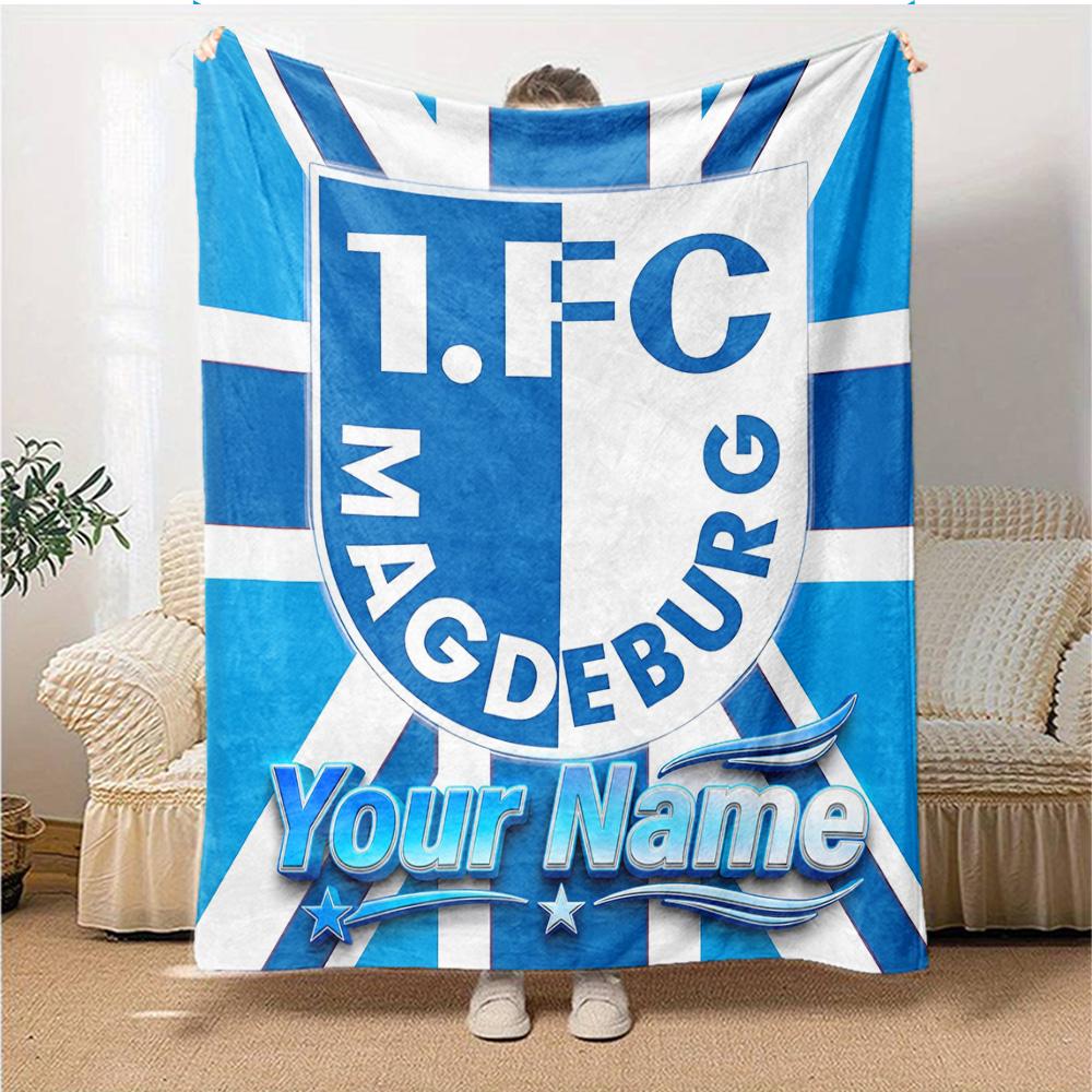 1pc 1.FC Magdeburg Blanket with Custom Name, Gift, for Men and Women, Soft Blanket, Good for Sofa Bed Couch Travel, Lightweight Flannel Blanket