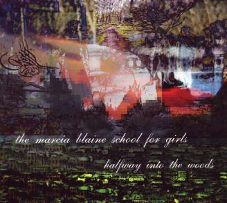 

CD MARCIA BLAINE SCHOOL FOR GIRLS - Halfway Into The Woods SFHHPLL024 Highpoint Lowli 2007 UK Dance & Electronica Used